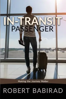 Pasażer tranzytowy: Making the Journey Matter - In-Transit Passenger: Making the Journey Matter