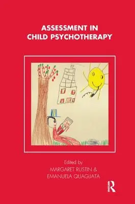 Ocena w psychoterapii dzieci - Assessment in Child Psychotherapy