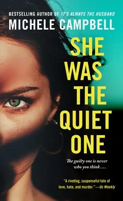 Ona była tą cichą - powieść - She Was the Quiet One - A Novel