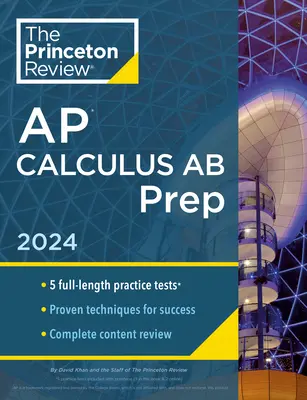 Princeton Review AP Calculus AB Prep, 10th Edition: 5 testów praktycznych + kompletny przegląd treści + strategie i techniki - Princeton Review AP Calculus AB Prep, 10th Edition: 5 Practice Tests + Complete Content Review + Strategies & Techniques