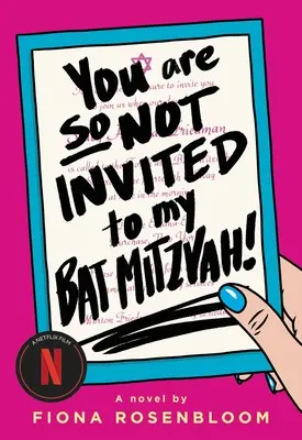 Nie jesteś zaproszony na moją Bat Micwę! - You Are So Not Invited to My Bat Mitzvah!