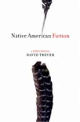 Native American Fiction: Podręcznik użytkownika - Native American Fiction: A User's Manual