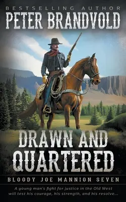 Drawn and Quartered: Klasyczna westernowa seria - Drawn and Quartered: Classic Western Series