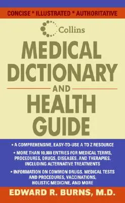 Słownik medyczny i przewodnik po zdrowiu Collins - Collins Medical Dictionary and Health Guide