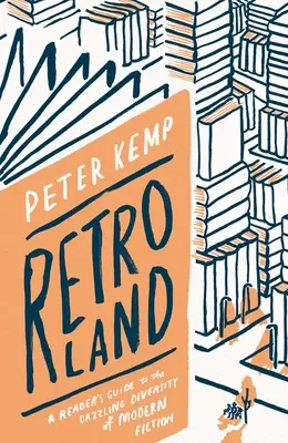 Retroland: Przewodnik czytelnika po olśniewającej różnorodności współczesnej fikcji - Retroland: A Reader's Guide to the Dazzling Diversity of Modern Fiction