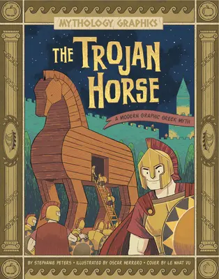 Koń trojański: Współczesny graficzny mit grecki - The Trojan Horse: A Modern Graphic Greek Myth