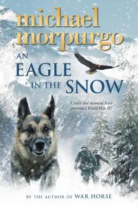 Orzeł w śniegu - An Eagle in the Snow