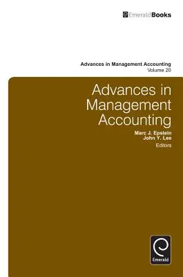 Postępy w rachunkowości zarządczej - Advances in Management Accounting