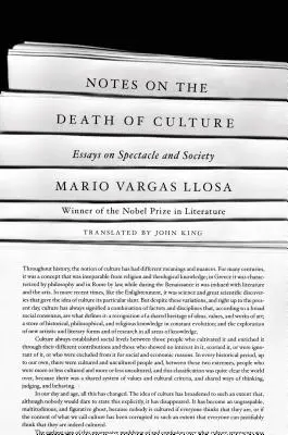 Notatki o śmierci kultury: Eseje o spektaklu i społeczeństwie - Notes on the Death of Culture: Essays on Spectacle and Society