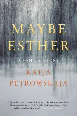 Maybe Esther: Historia rodzinna - Maybe Esther: A Family Story