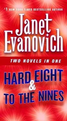 Hard Eight & to the Nines: Dwie powieści w jednej - Hard Eight & to the Nines: Two Novels in One