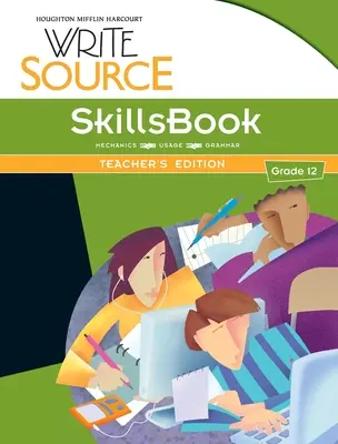 Write Source SkillsBook Teacher's Edition Klasa 12 - Write Source SkillsBook Teacher's Edition Grade 12