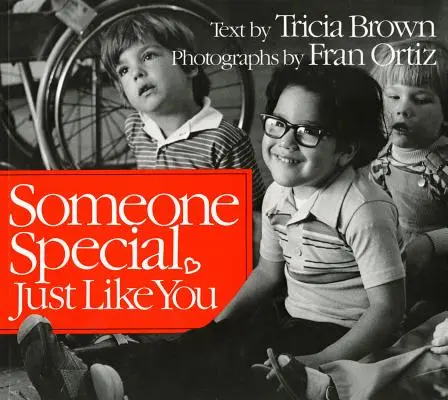 Ktoś wyjątkowy, tak jak ty - Someone Special, Just Like You