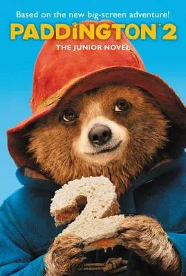 Paddington 2: Powieść dla młodzieży - Paddington 2: The Junior Novel