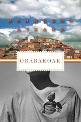 Obabakoak: Opowieści z wioski - Obabakoak: Stories from a Village