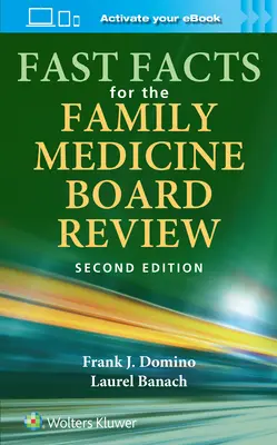 Fast Facts für die Prüfung zum Facharzt für Allgemeinmedizin - Fast Facts for the Family Medicine Board Review