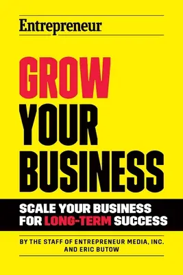 Rozwijaj swój biznes: Skalowanie działalności w celu osiągnięcia długoterminowego sukcesu - Grow Your Business: Scale Your Business for Long-Term Success