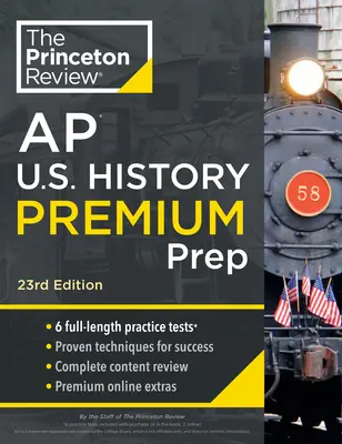 Princeton Review AP U.S. History Premium Prep, wydanie 23: 6 testów praktycznych + kompletny przegląd treści + strategie i techniki - Princeton Review AP U.S. History Premium Prep, 23rd Edition: 6 Practice Tests + Complete Content Review + Strategies & Techniques