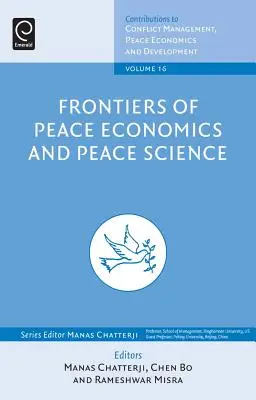 Granice ekonomii pokoju i nauki o pokoju - Frontiers of Peace Economics and Peace Science