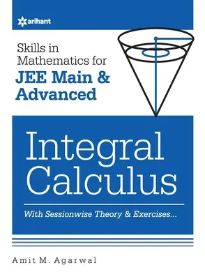 Umiejętności matematyczne - rachunek całkowy dla JEE Main i Advanced - Skills in Mathematics - Integral Calculus for JEE Main and Advanced