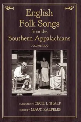 Angielskie pieśni ludowe z południowych Appalachów, tom 2 - English Folk Songs from the Southern Appalachians, Vol 2