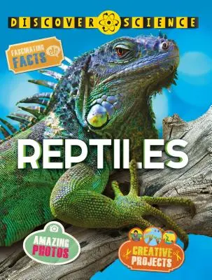 Odkryj naukę: Gady - Discover Science: Reptiles