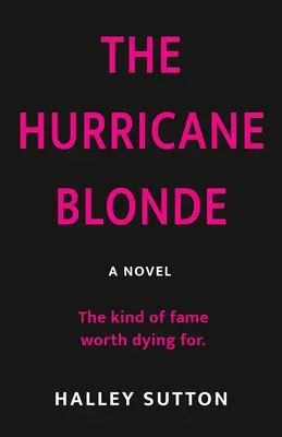 Huraganowa blondynka - The Hurricane Blonde