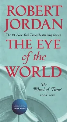 Oko Świata: Księga pierwsza Koła Czasu - The Eye of the World: Book One of the Wheel of Time