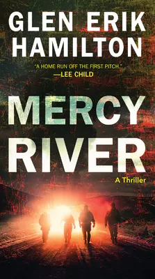 Mercy River: Thriller - Mercy River: A Thriller