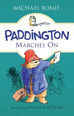 Paddington maszeruje dalej - Paddington Marches on