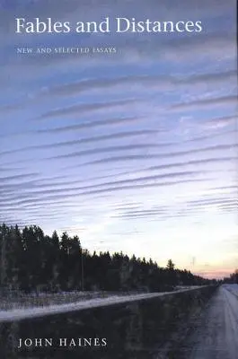 Baśnie i odległości: Nowe i wybrane eseje - Fables and Distances: New and Selected Essays