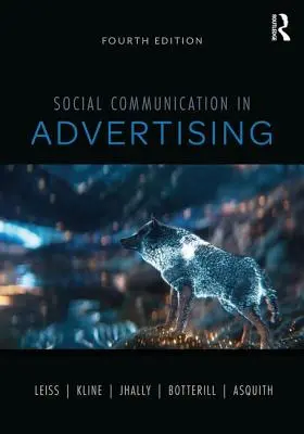 Komunikacja społeczna w reklamie: Konsumpcja na zapośredniczonym rynku - Social Communication in Advertising: Consumption in the Mediated Marketplace