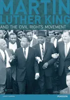 Martin Luther King, Jr. i ruch na rzecz praw obywatelskich - Martin Luther King, Jr. and the Civil Rights Movement