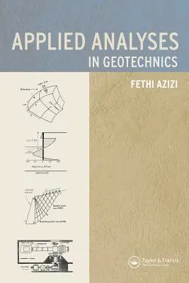 Analiza stosowana w geotechnice - Applied Analysis in Geotechnics