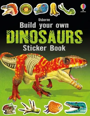 Zbuduj własne dinozaury - książka z naklejkami - Build Your Own Dinosaurs Sticker Book