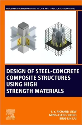 Projektowanie konstrukcji kompozytowych stalowo-betonowych z wykorzystaniem materiałów o wysokiej wytrzymałości - Design of Steel-Concrete Composite Structures Using High-Strength Materials