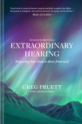 Niezwykły słuch: Przygotowanie duszy do słuchania Boga - Extraordinary Hearing: Preparing Your Soul to Hear from God