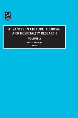 Postępy w badaniach nad kulturą, turystyką i hotelarstwem, tom 2 - Advances in Culture, Tourism and Hospitality Research, Volume 2