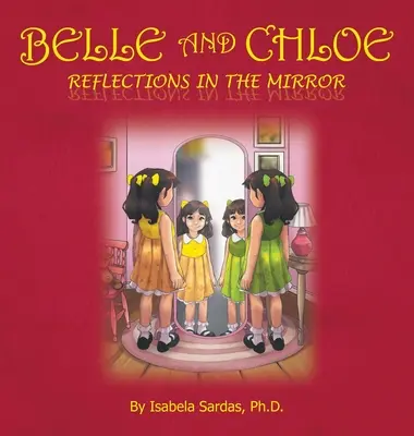 Belle i Chloe - Odbicia w lustrze - Belle and Chloe - Reflections In The Mirror