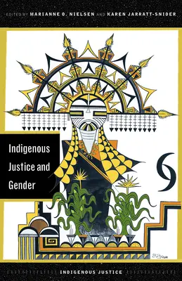 Rdzenna sprawiedliwość i płeć - Indigenous Justice and Gender