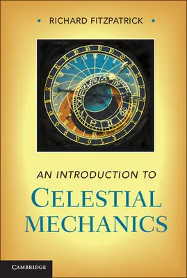 Wprowadzenie do mechaniki nieba - An Introduction to Celestial Mechanics