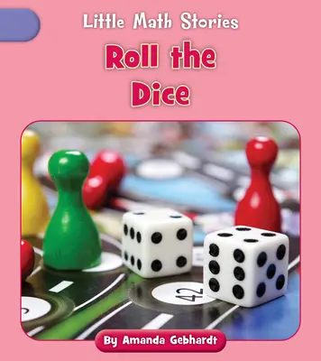 Rzuć kostką - Roll the Dice