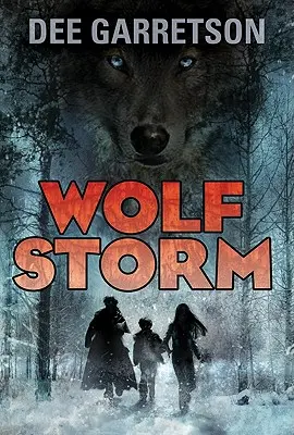 Wilcza burza - Wolf Storm