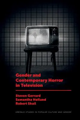 Płeć i współczesny horror w telewizji - Gender and Contemporary Horror in Television