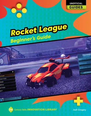 Rocket League: Przewodnik dla początkujących - Rocket League: Beginner's Guide