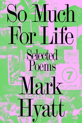 So Much for Life: Wybrane wiersze - So Much for Life: Selected Poems
