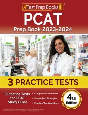 PCAT Prep Book 2023-2024: 3 testy praktyczne i przewodnik do nauki PCAT [4th Edition] - PCAT Prep Book 2023-2024: 3 Practice Tests and PCAT Study Guide [4th Edition]