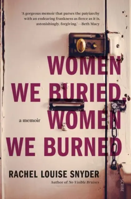 Kobiety, które pogrzebaliśmy, kobiety, które spaliliśmy - pamiętnik - Women We Buried, Women We Burned - a memoir