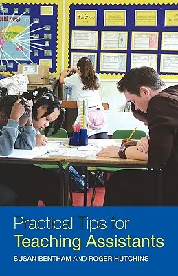 Praktyczne wskazówki dla asystentów nauczyciela - Practical Tips for Teaching Assistants