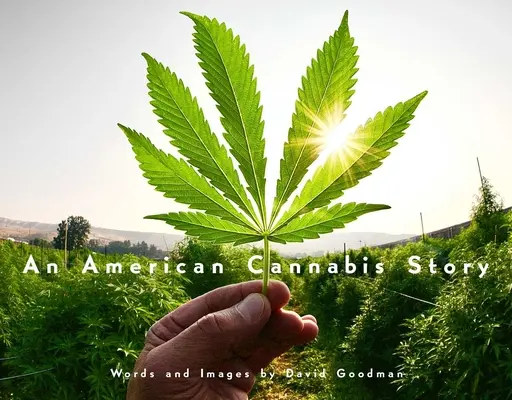 Historia amerykańskiej marihuany - An American Cannabis Story